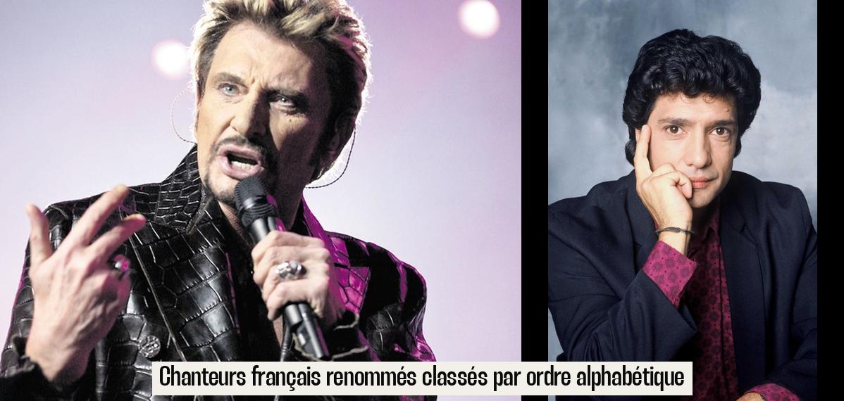 Liste Des Chanteurs Français Par Ordre Alphabétique
